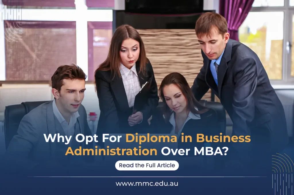 why opt for diploma in business administration over mba
